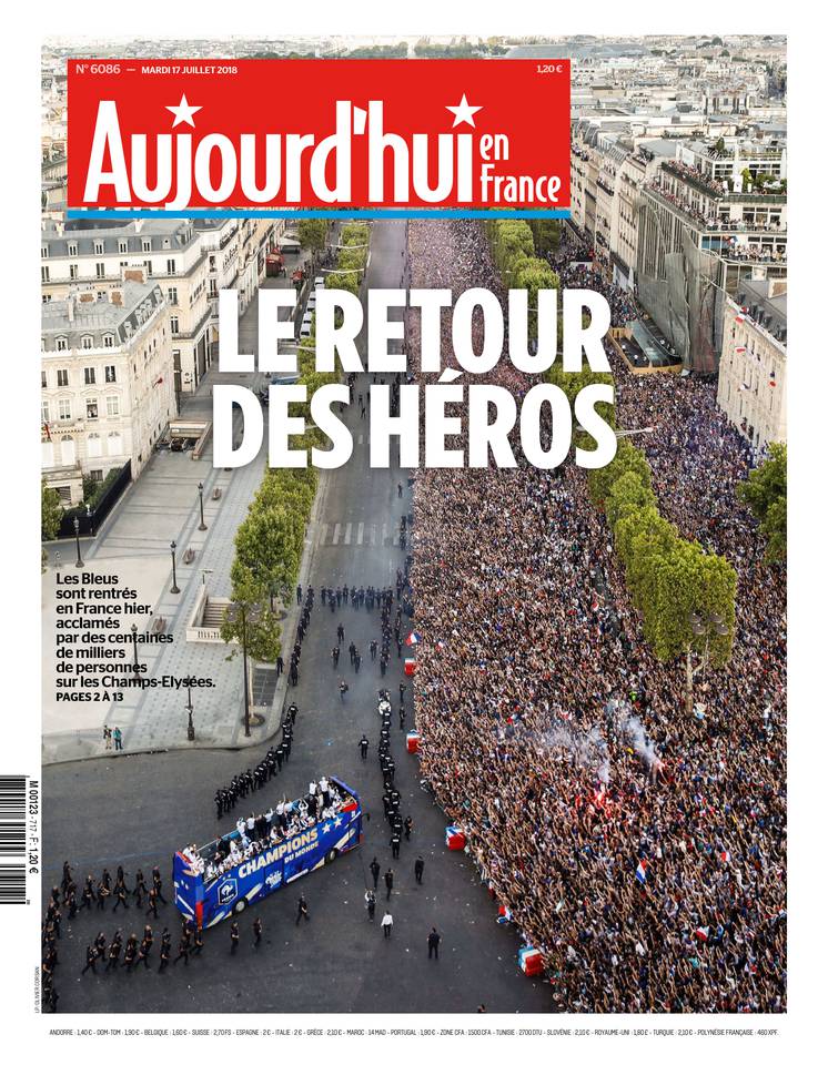 Aujourd'hui en France 17 juillet 2018 Aujourd'hui en France du 17 juillet 2018 à télécharger sur iPad