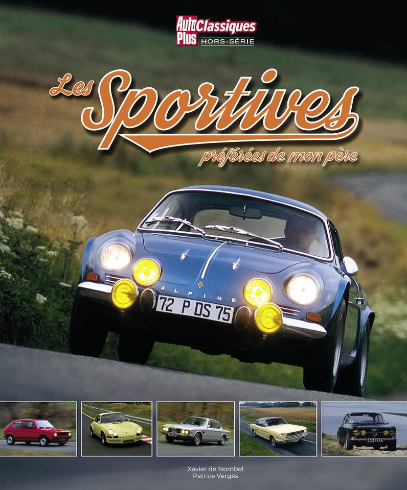 Auto Plus Classique Hors-série 15 mai 2018 Abonnement Auto Plus Classiques Hors-Série avec ePresse.fr