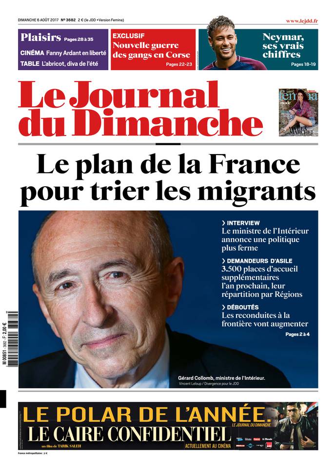 Le Journal du Dimanche 06 août 2017 Le Journal du Dimanche N°3682 du 06 août 2017 à télécharger sur iPad
