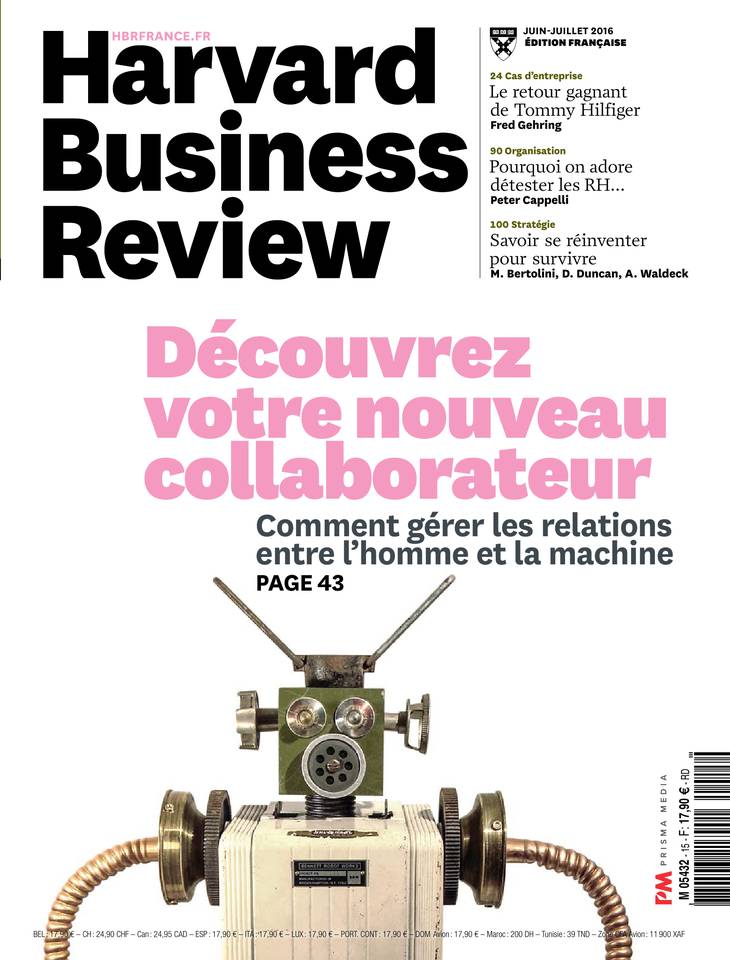 Harvard Business Review 12 mai 2016 Harvard Business Review N°15 du 12 mai 2016 à télécharger sur iPad