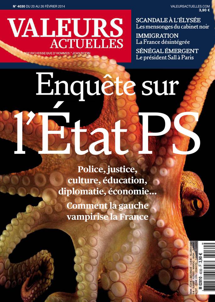 Valeurs actuelles 20 février 2014 Valeurs actuelles N°4030 du 20 février 2014 à télécharger sur iPad
