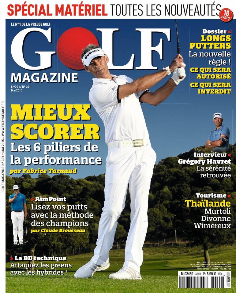Golf Magazine 10 avril 2015 Golf Magazine N°301 du 10 avril 2015 à télécharger sur iPad