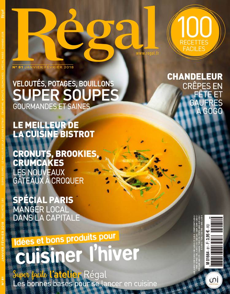 Régal 05 janvier 2018 Régal N°81 du 05 janvier 2018 à télécharger sur iPad