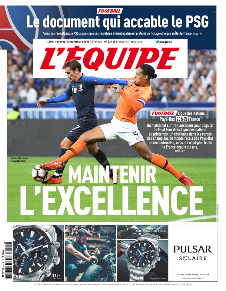 L'Équipe 16 novembre 2018 L'Équipe du 16 novembre 2018 à télécharger sur iPad